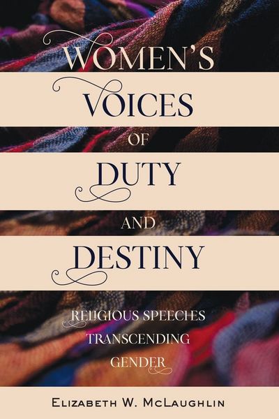Produktbild: Women&rsquo;s Voices of Duty and Destiny