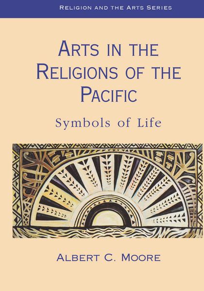 Produktbild: Arts in the Religions of the Pacific