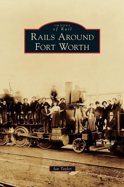 Produktbild: Rails Around Fort Worth