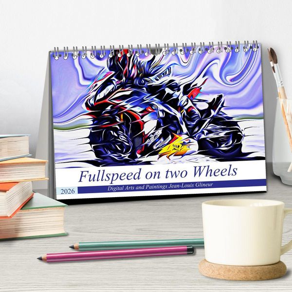 Produktbild: Fullspeed on two Wheels (Tischkalender 2026 DIN A5 quer), CALVENDO Monatskalender