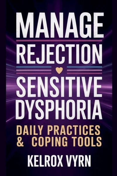 Produktbild: Manage Rejection Sensitive Dysphoria