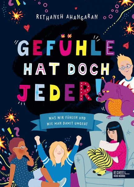 Produktbild: Gef&uuml;hle hat doch jeder! Was wir f&uuml;hlen und wie man damit umgeht