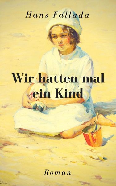 Produktbild: Wir hatten mal ein Kind