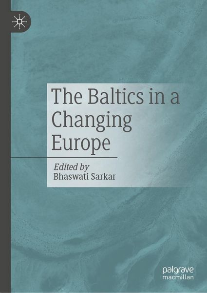 Produktbild: The Baltics in a Changing Europe