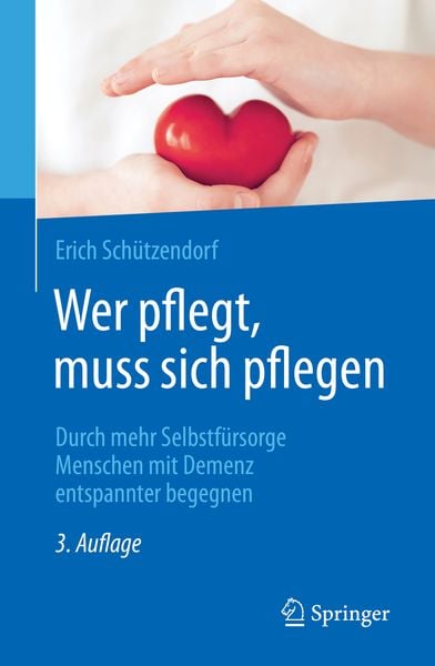 Produktbild: Wer pflegt, muss sich pflegen