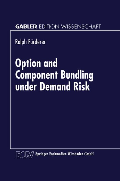 Produktbild: Option and Component Bundling under Demand Risk
