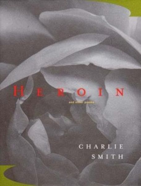 Produktbild: Heroin: And Other Poems