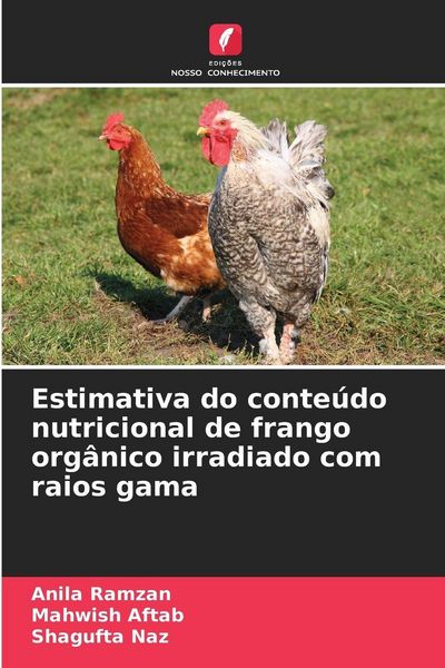 Produktbild: Estimativa do conte&uacute;do nutricional de frango org&acirc;nico irradiado com raios gama