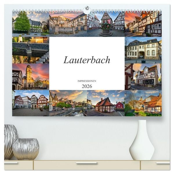 Lauterbach Impressionen (hochwertiger Premium Wandkalender 2026 DIN A2 quer), Kunstdruck in Hochglanz