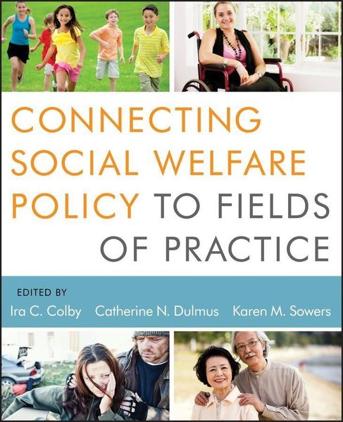 Produktbild: Connecting Social Welfare Policy to Fields of Practice