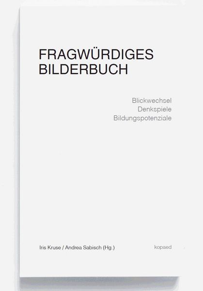 Produktbild: Fragw&uuml;rdiges Bilderbuch