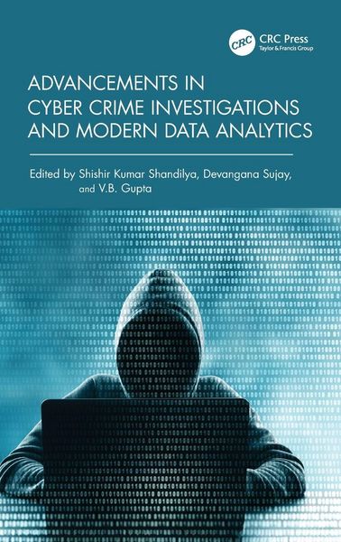 Produktbild: Advancements in Cyber Crime Investigations and Modern Data Analytics