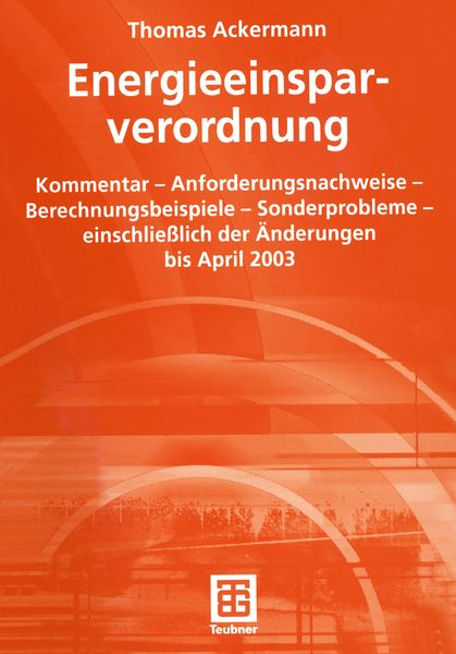 Energiesparverordnung, Taschenbuch von Thomas Ackermann, Vieweg & Teubner, 9783519003731