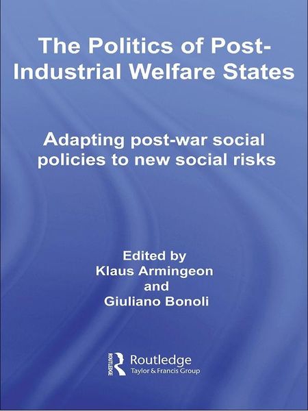 Produktbild: The Politics of Post-Industrial Welfare States