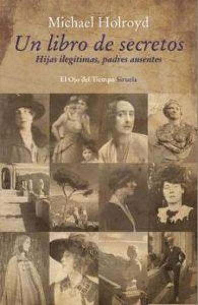 Produktbild: Un libro de secretos : hijas ileg&iacute;timas, padres ausentes