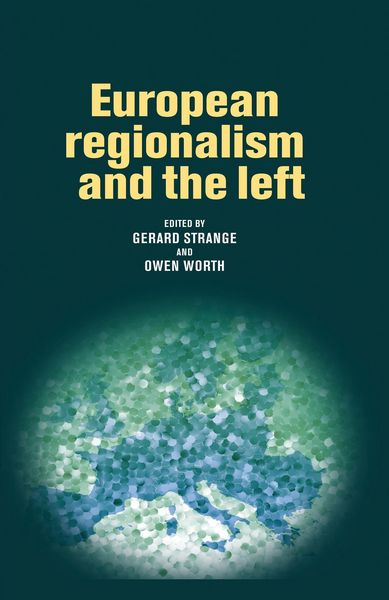 Produktbild: European Regionalism and the Left