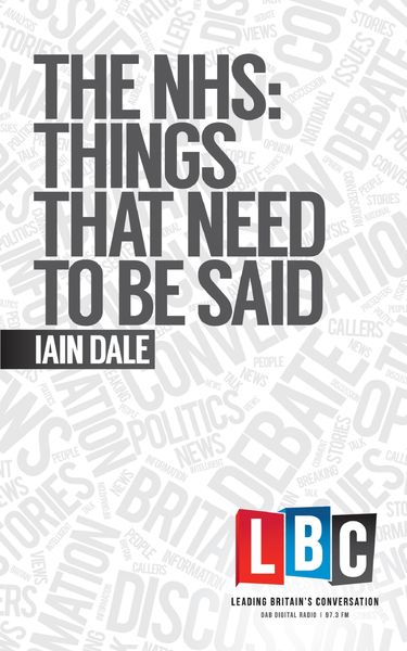 Produktbild: The NHS: Things That Need To Be Said