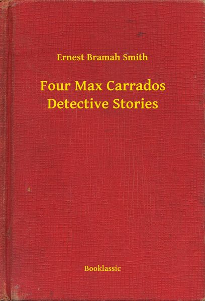 Produktbild: Four Max Carrados Detective Stories