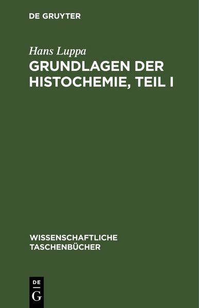 Produktbild: Grundlagen der Histochemie, Teil I