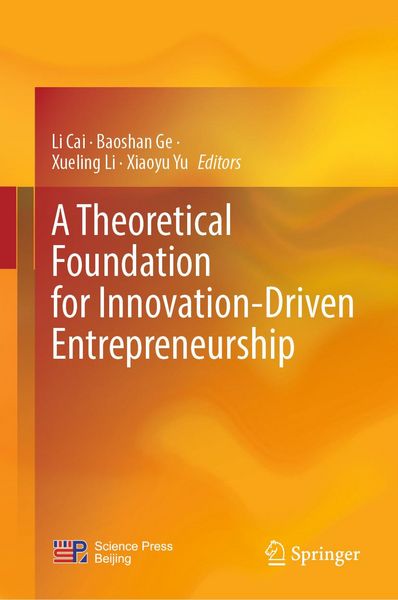 Produktbild: A Theoretical Foundation for Innovation-Driven Entrepreneurship