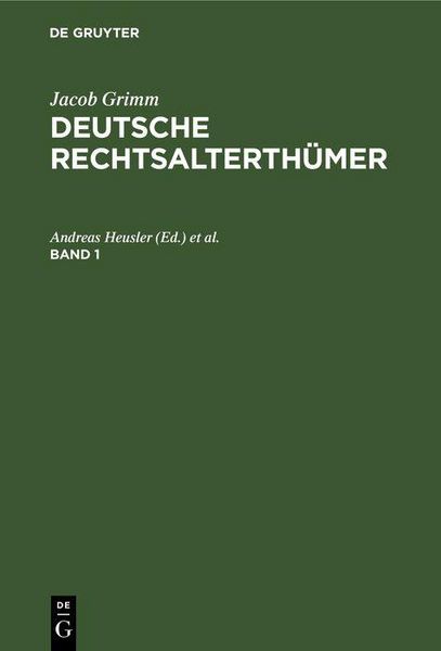 Produktbild: Jacob Grimm: Deutsche Rechtsalterth&uuml;mer. Band 1