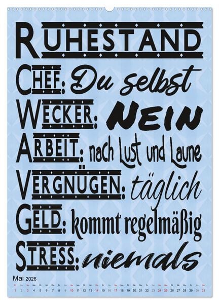 Produktbild: Coole Spr&uuml;che zum Ruhestand (Wandkalender 2026 DIN A2 hoch), CALVENDO Monatskalender