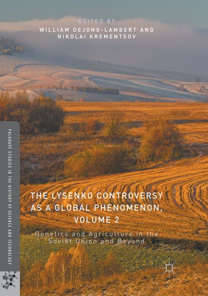 Produktbild: The Lysenko Controversy as a Global Phenomenon, Volume 2