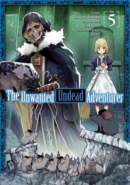 Produktbild: The Unwanted Undead Adventurer (Manga) Volume 5