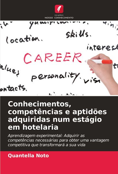 Produktbild: Conhecimentos, compet&ecirc;ncias e aptid&otilde;es adquiridas num est&aacute;gio em hotelaria