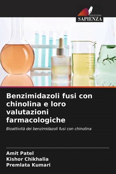 Produktbild: Benzimidazoli fusi con chinolina e loro valutazioni farmacologiche