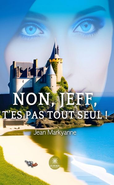 Produktbild: Non, Jeff, t'es pas tout seul !
