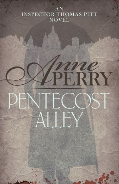 Produktbild: Pentecost Alley (Thomas Pitt Mystery, Book 16)