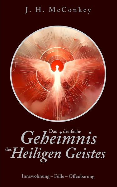 Produktbild: Das dreifache Geheimnis des Heiligen Geistes