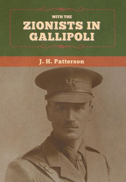 Produktbild: With the Zionists in Gallipoli