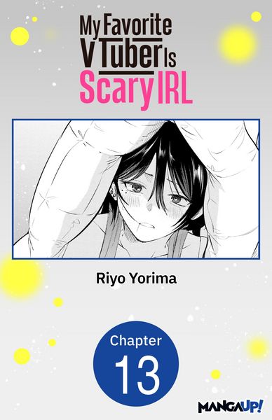 Produktbild: My Favorite VTuber Is Scary IRL #013