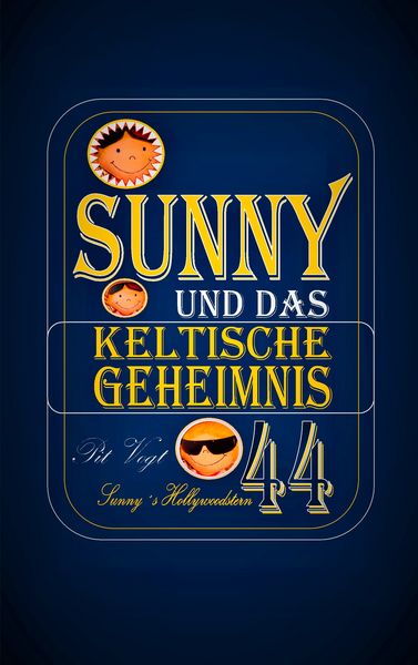 Sunny und das keltische Geheimnis, Taschenbuch von Pit Vogt, BoD – Books on Demand, 9783749483396