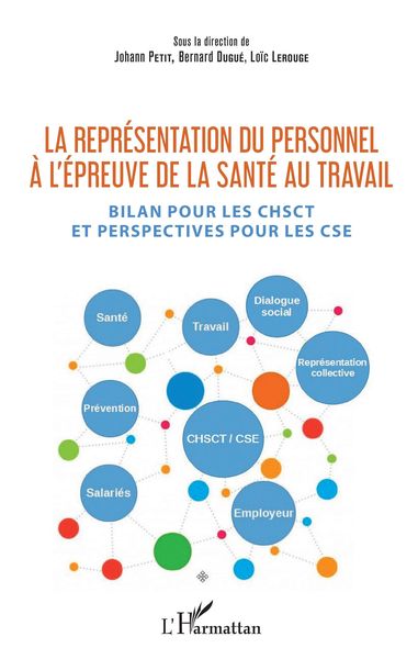 Produktbild: La representation du personnel a l'epreuve de la sante au travail