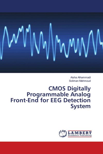 Produktbild: CMOS Digitally Programmable Analog Front-End for EEG Detection System
