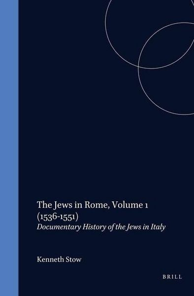 Produktbild: The Jews in Rome, Volume 1 (1536-1551)