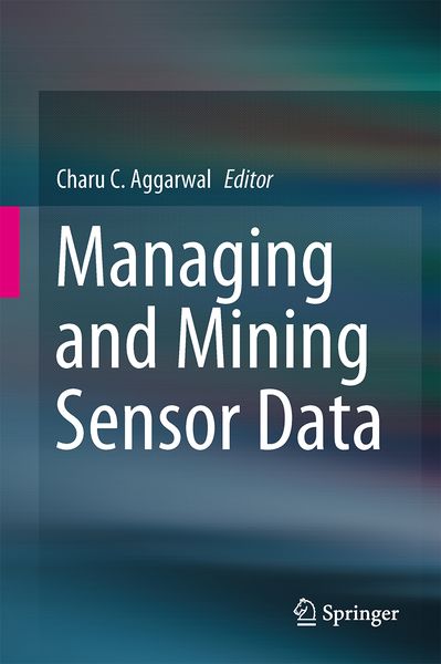 Produktbild: Managing and Mining Sensor Data