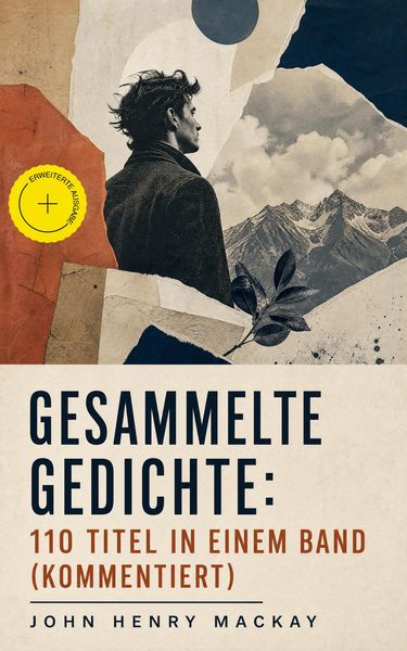 Produktbild: Gesammelte Gedichte: 110 Titel in einem Band (Kommentiert)