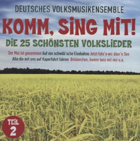 Komm,Sing Mit!-Die 25 Schönsten Volkslieder 2