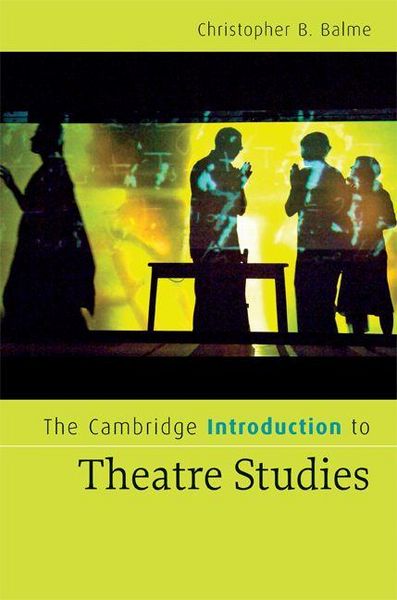 Produktbild: The Cambridge Introduction to Theatre Studies