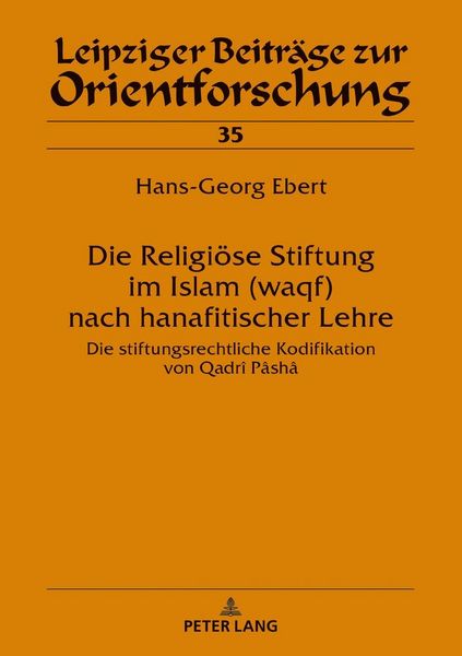 Produktbild: Die Religi&ouml;se Stiftung im Islam (waqf) nach hanafitischer Lehre