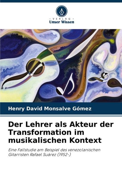 Produktbild: Der Lehrer als Akteur der Transformation im musikalischen Kontext