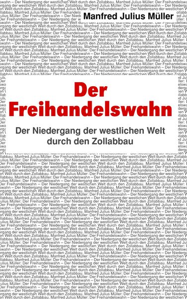 Produktbild: Der Freihandelswahn
