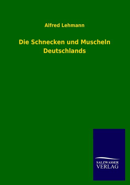 Produktbild: Die Schnecken und Muscheln Deutschlands