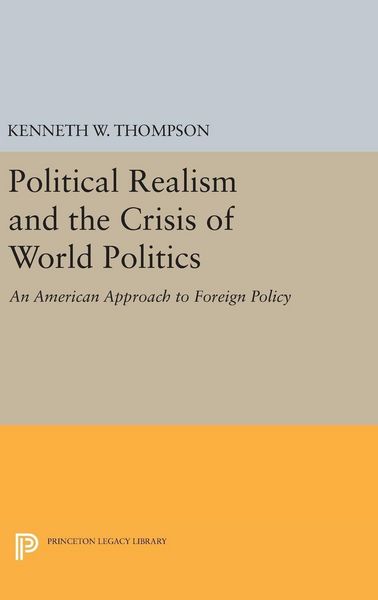 Produktbild: Political Realism and the Crisis of World Politics