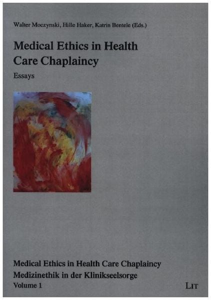 Produktbild: Medical Ethics in Health Care Chaplaincy