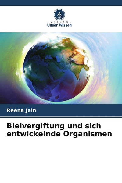 Produktbild: Bleivergiftung und sich entwickelnde Organismen